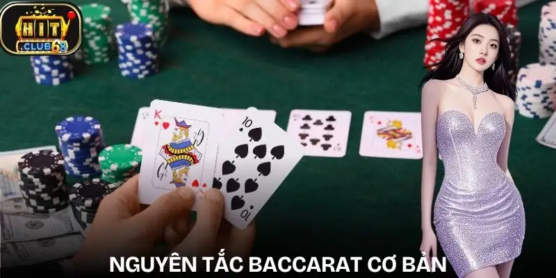 baccarat hitclub nguyen tac co ban