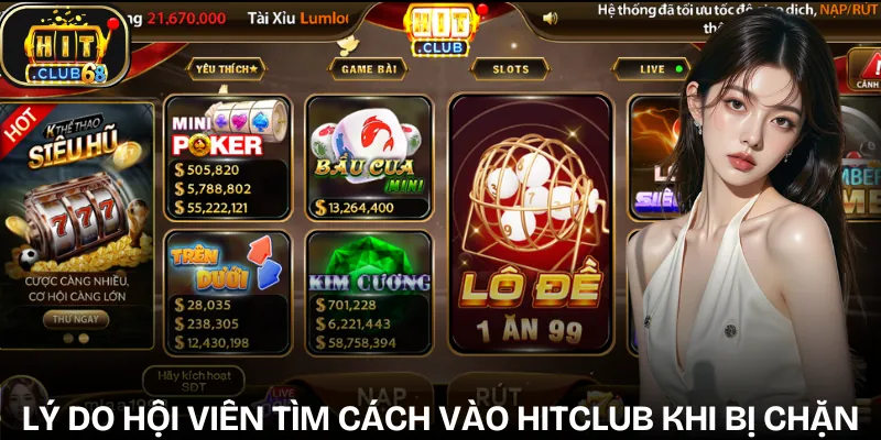 cach vao hitclub khi bi chan nguyen nhan