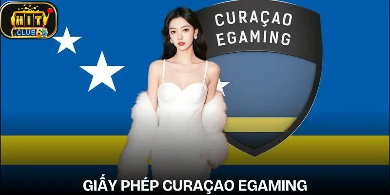 giay phep hoat dong hitclub curaçao egaming